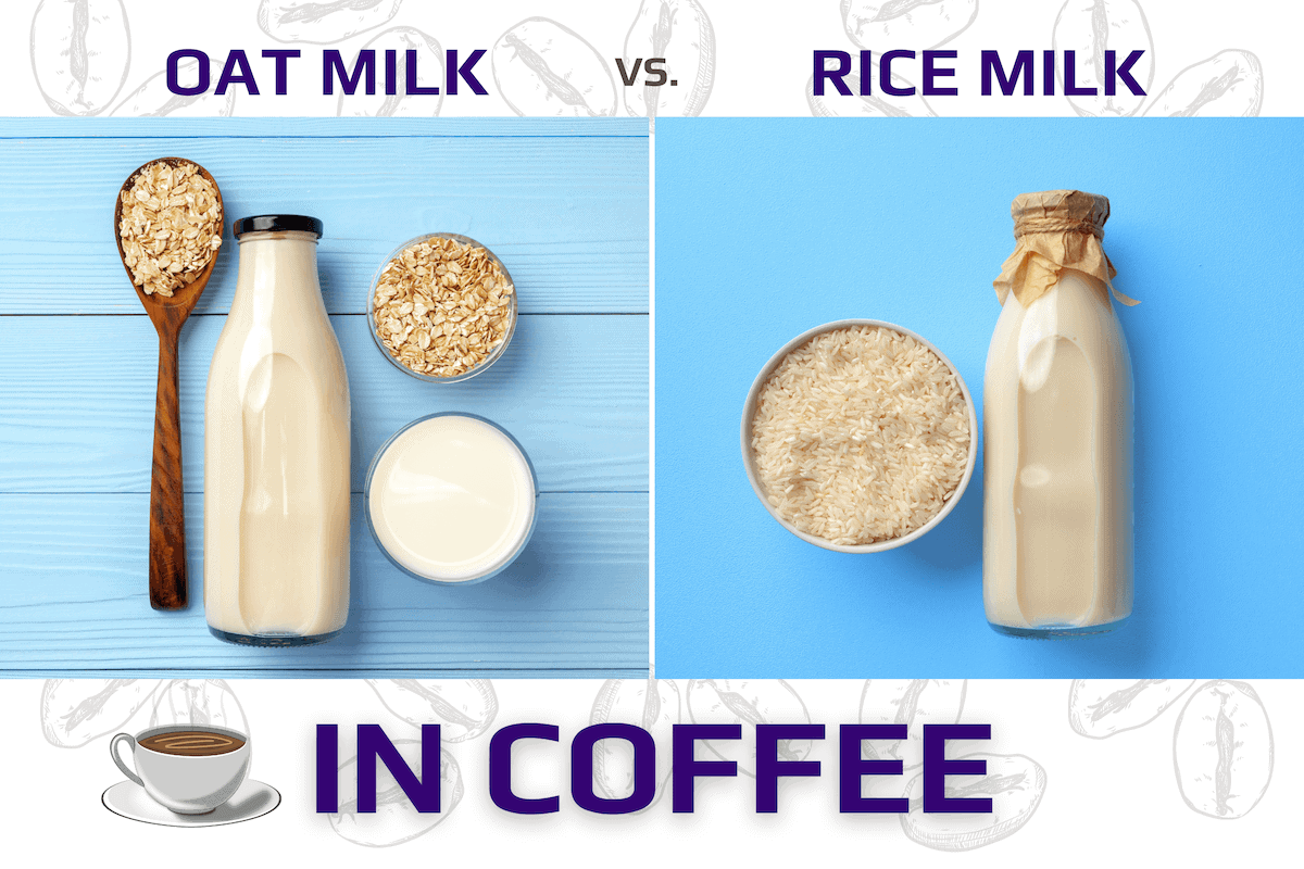 Oat milk vs rice milk in coffee